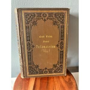 1800s German Book Ernst Litfass Litter Neues Declamatorium Ornate Victorian Gilt